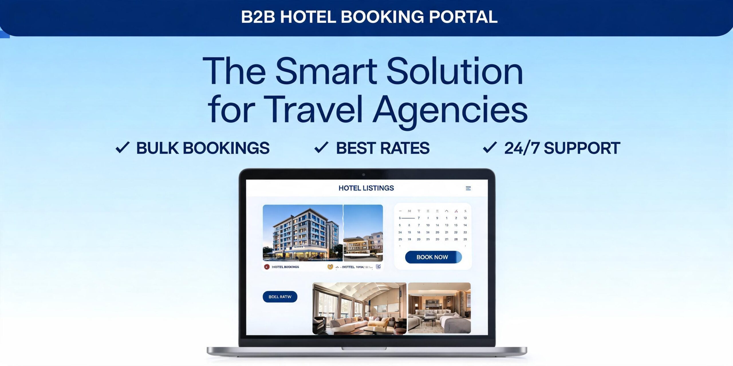 B2B Hotel Booking Portal: The Smart Solution for Travel Agencies